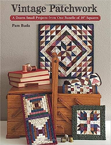 Vintage Patchwork by Pam Buda B1420