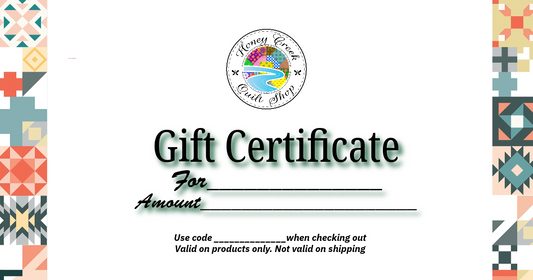 Honey Creek Quilt Shop gift card