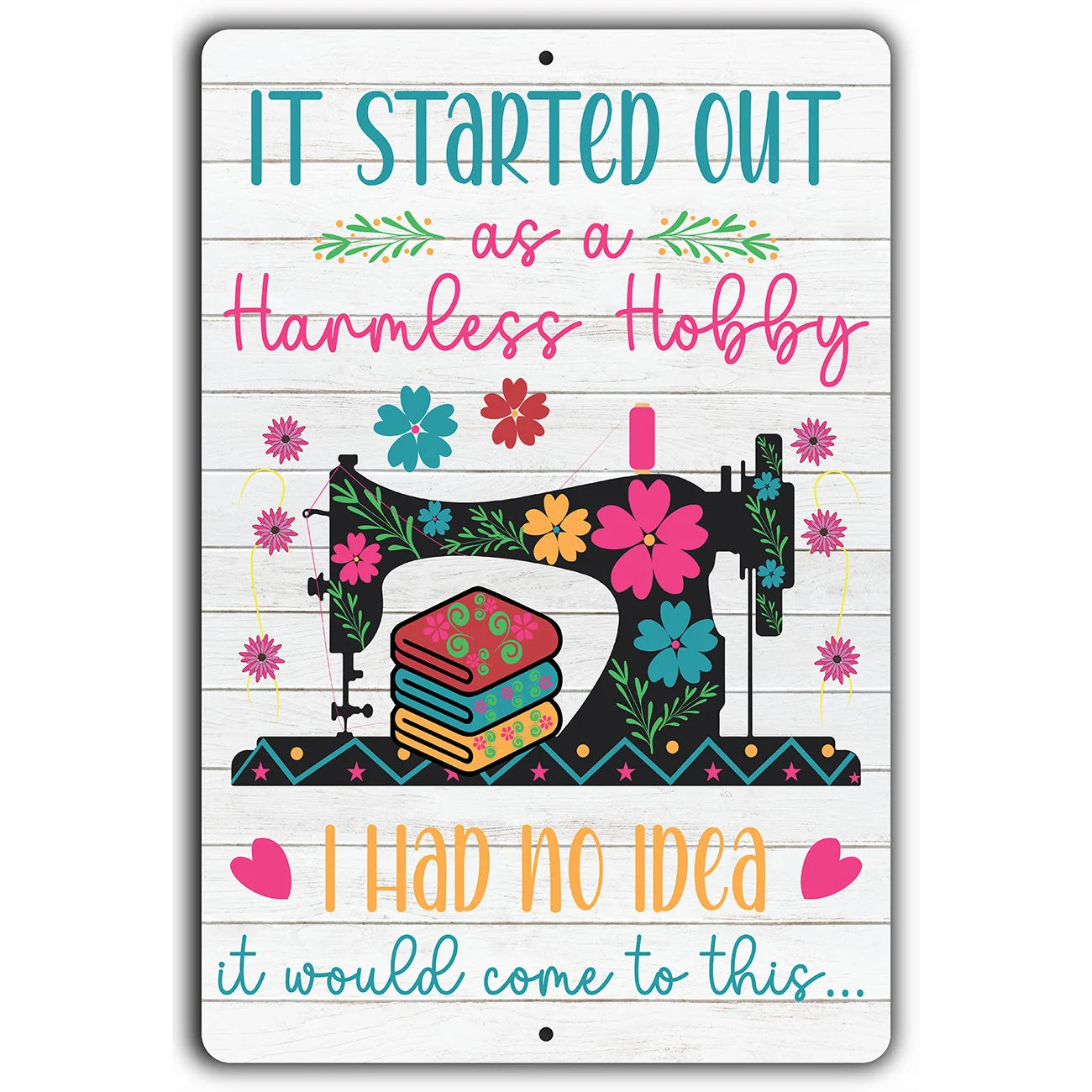 Harmless Hobby 12in x 18in Aluminum Sign LAL-AS1802
