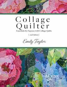 Collage Quilter, 2nd Edition 90000