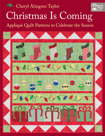 Christmas is Coming by Cheryl Almgren Taylor B1158