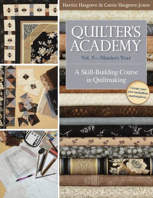 Quilter's Academy Vol. 5 Masters Year 10700