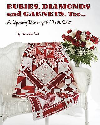 Rubies, Diamond and Garnets, Too Quilt Pattern Book RDGT-BK